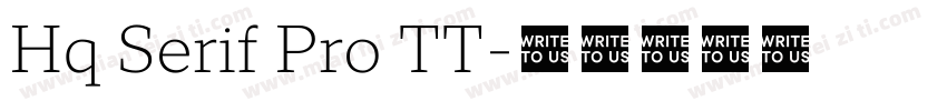Hq Serif Pro TT字体转换